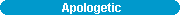 Apologetic