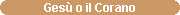 Ges� o il Corano